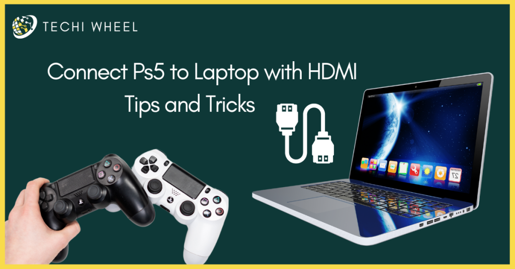 how to connect ps5 to laptop with hdmi