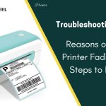 how to prevent and fix fading on your thermal printer