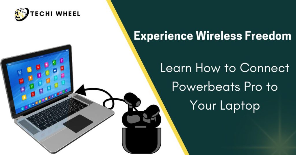 how to connect powerbeats pro to laptop