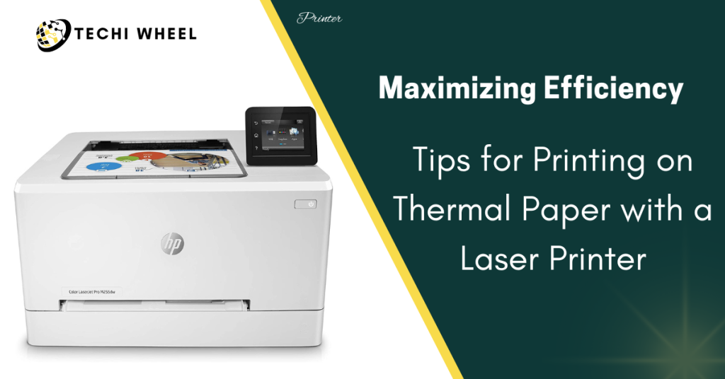 how to print on thermal paper using laser printer