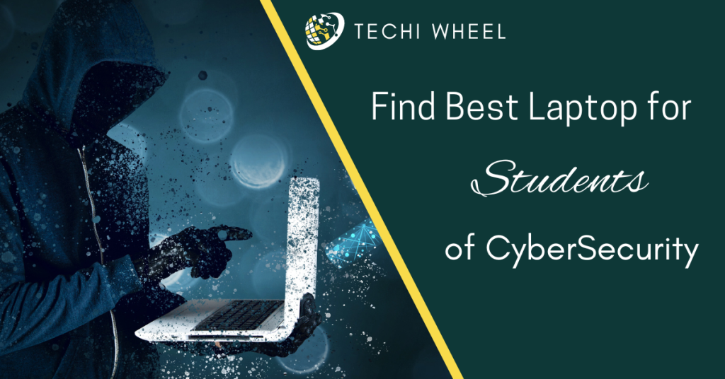 what is the best laptop for cyber security?