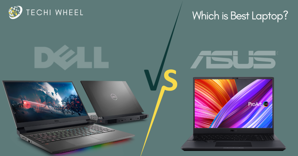 which is best laptop asus or dell