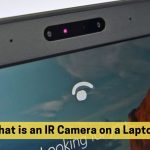 what is an ir camera on a laptop