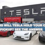 how long will tesla hold your car for pickup? see the answer