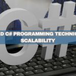 c# programming techniques for scalable applications