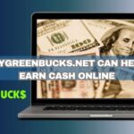 how mygreenbucks.net can help you earn cash online